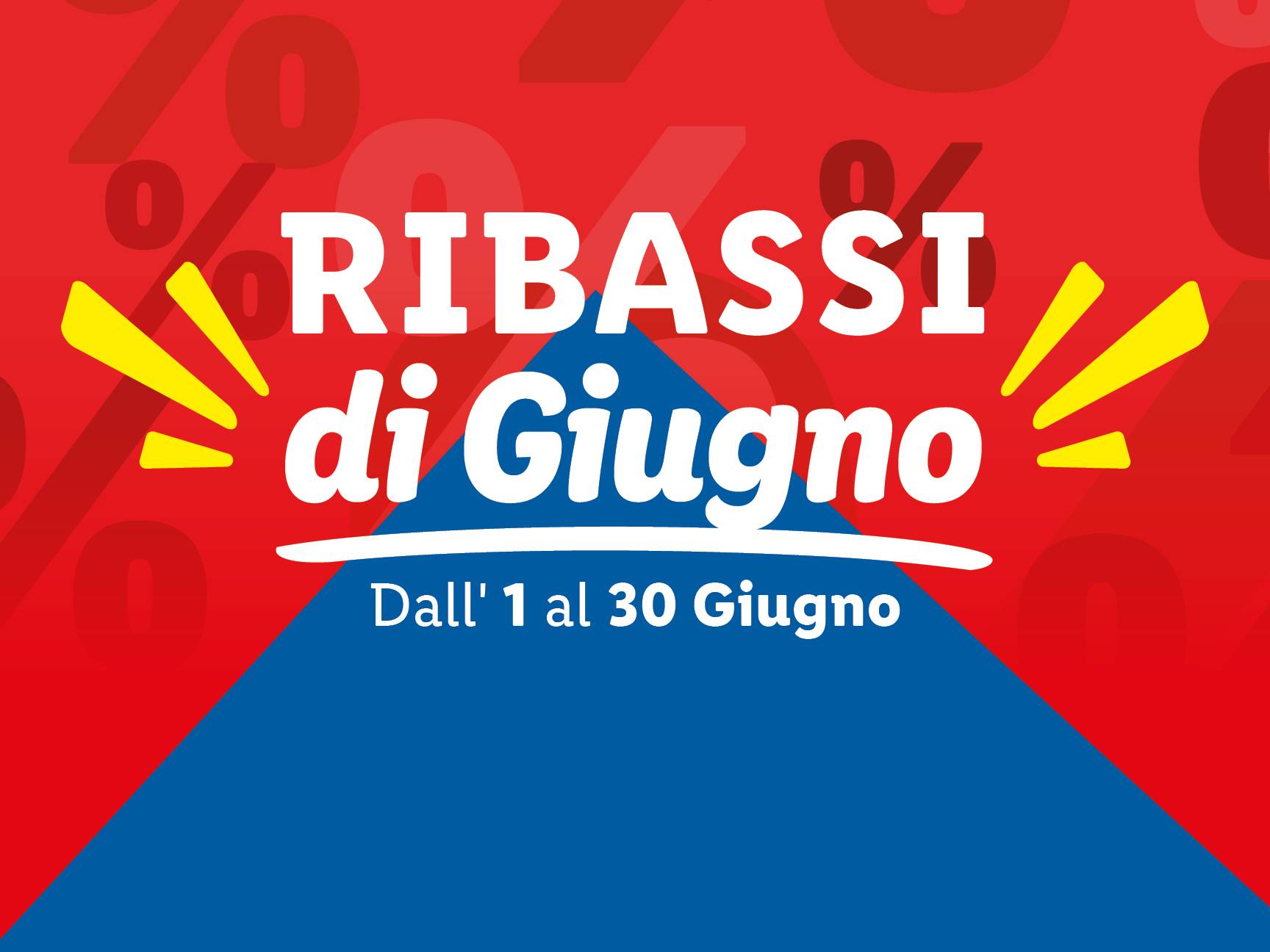 Ribassi di Giugno