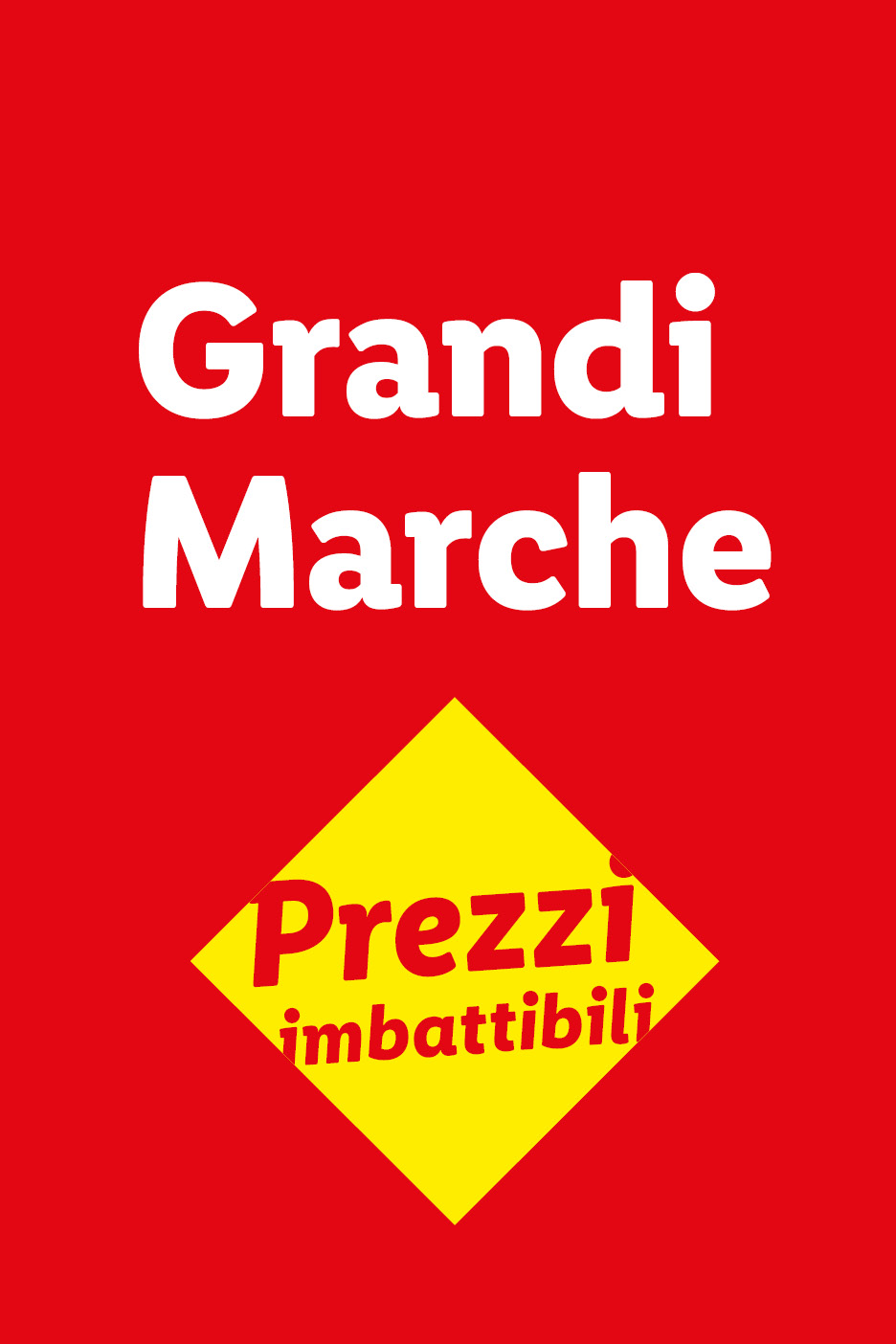 Grandi Marche, Prezzi imbattibili