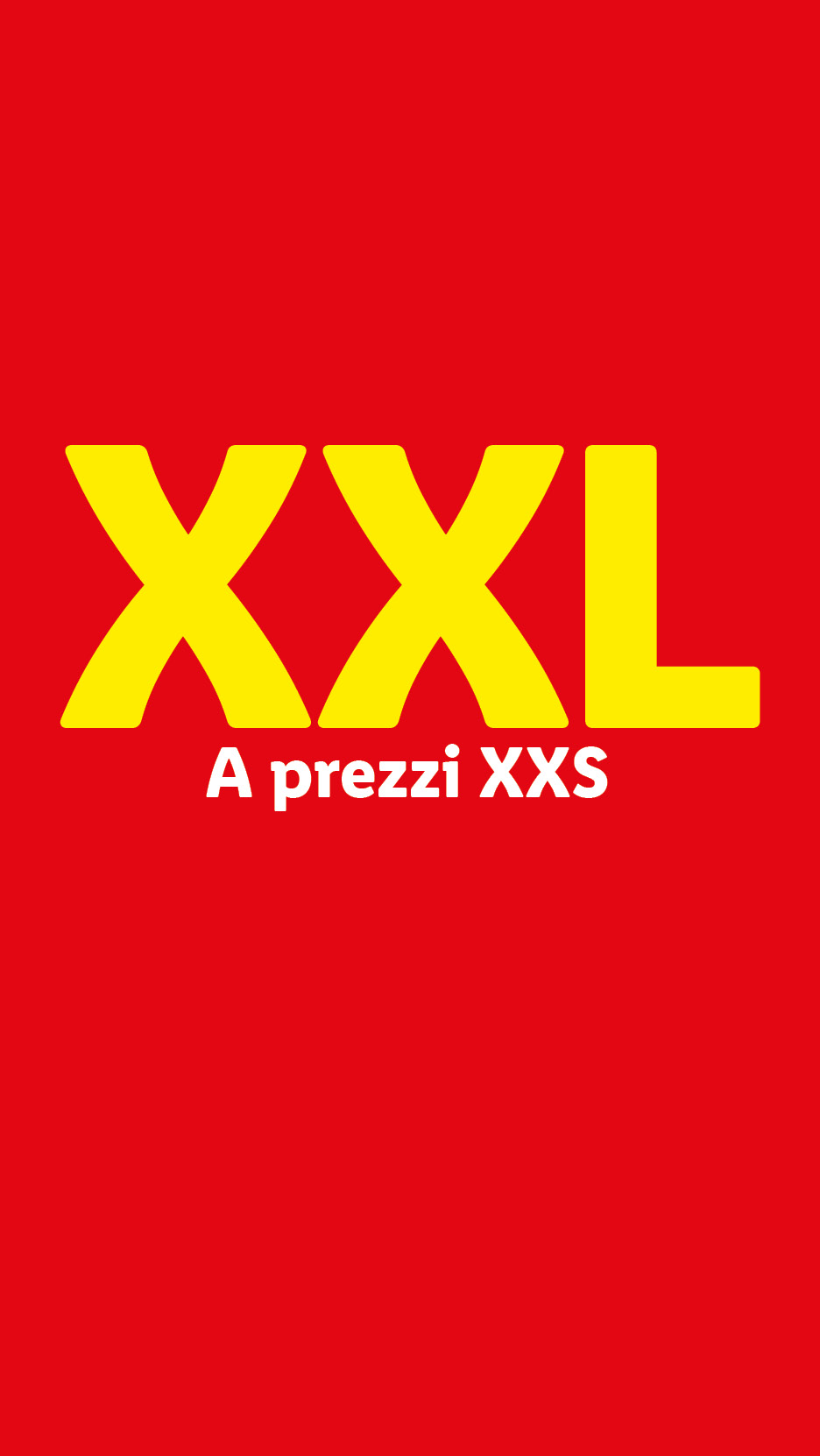 Offerte XXL a prezzi XXS