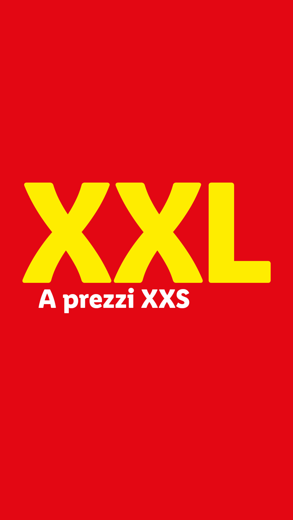 Testo giallo 'XXL' su sfondo rosso, con la scritta 'A prezzi XXS' sotto.