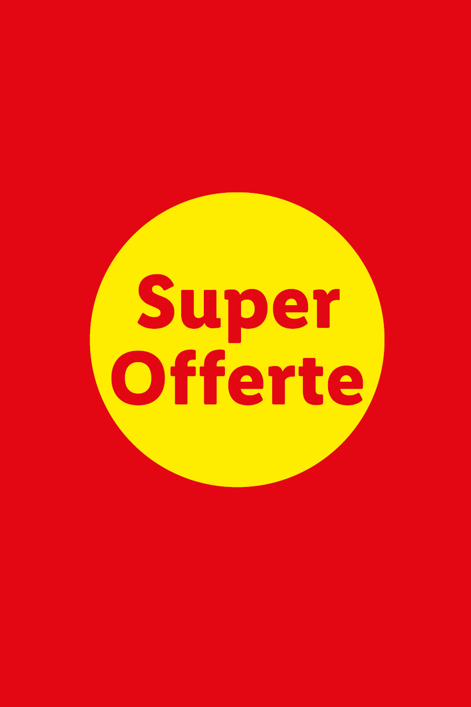 Sfondo rosso con un cerchio giallo al centro che recita 'Super Offerte' in rosso.