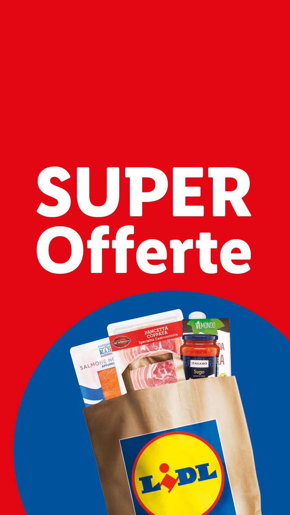 Una borsa della spesa Lidl con salmone affumicato, pancetta, sugo e altri prodotti, sotto la scritta 'SUPER Offerte'.