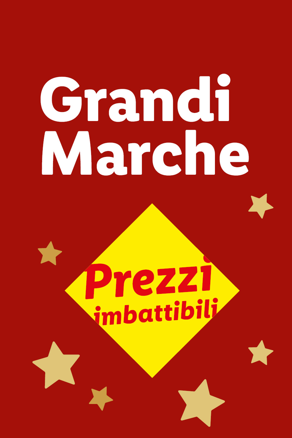 Sfondo rosso con testo bianco 'Grandi Marche' e 'Prezzi imbattibili' su un rombo giallo.