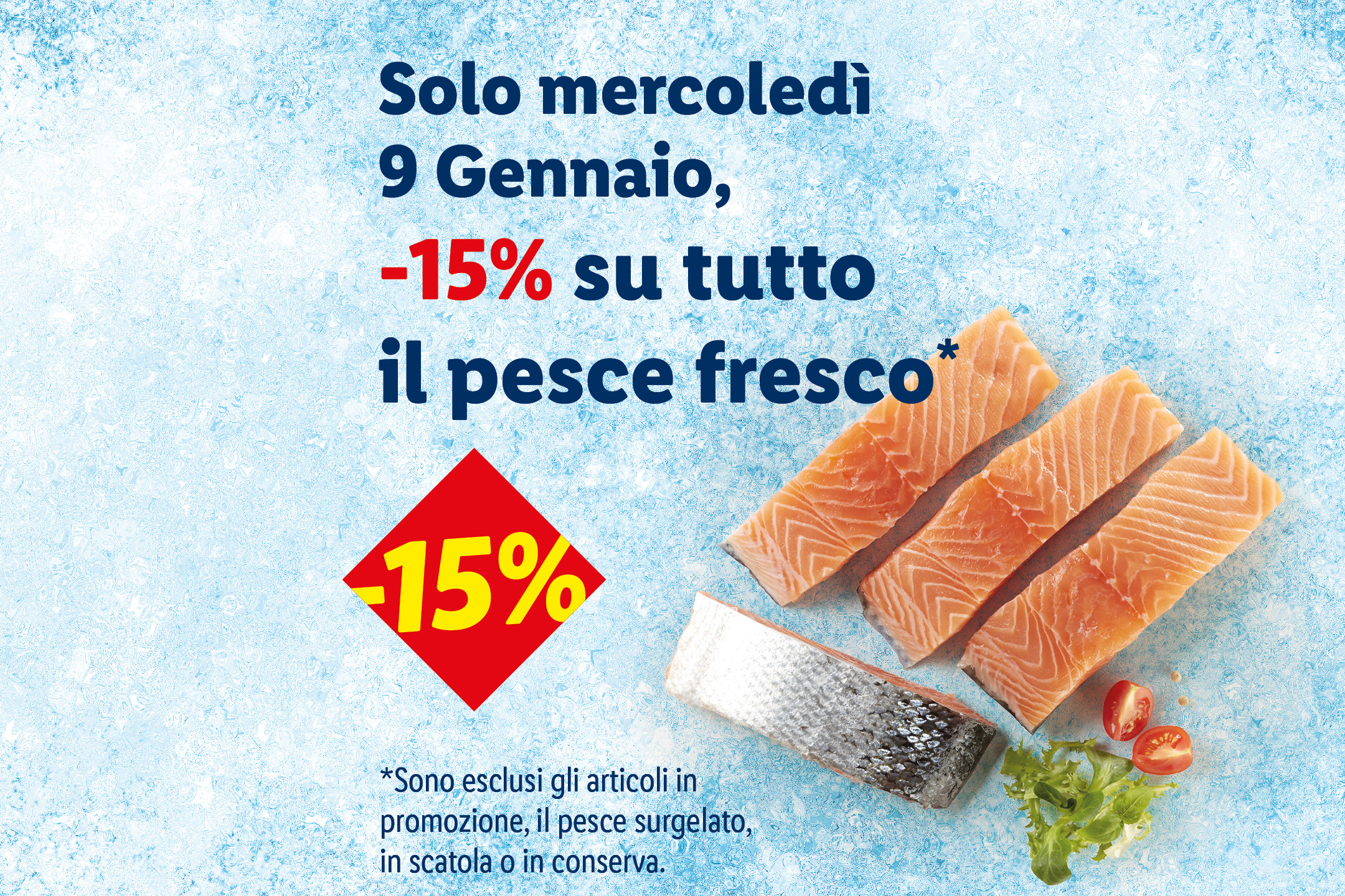 Salmone fresco con sconto del 15% il 9 gennaio.