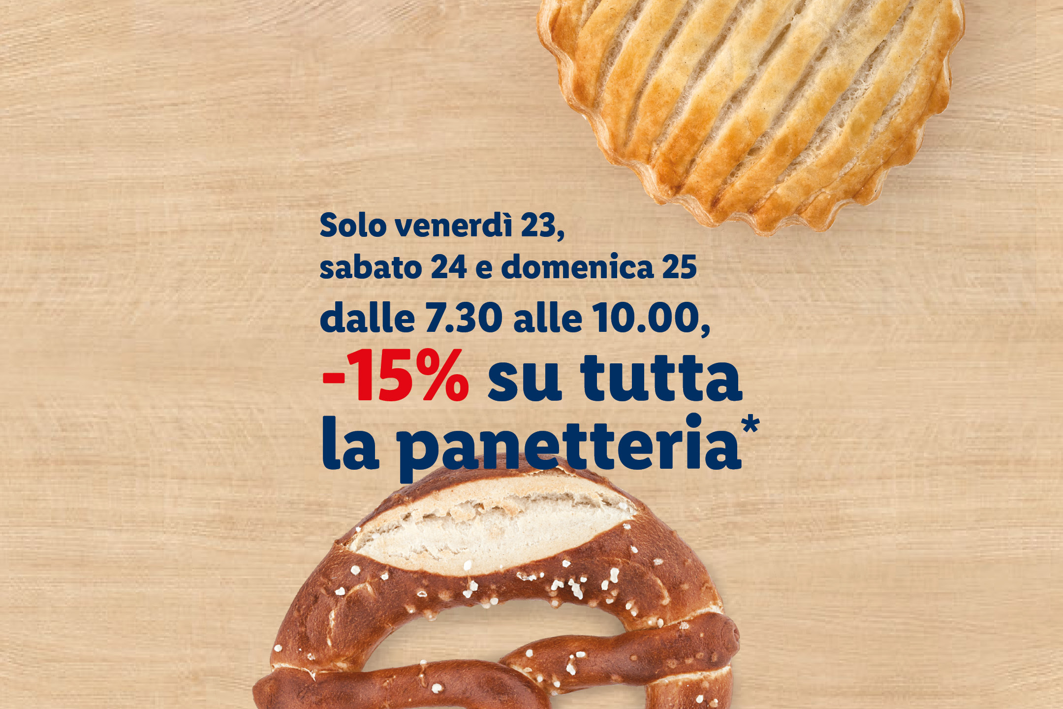 Offerta panetteria: -15% su tutti i prodotti da forno, con pretzel e torta salata.