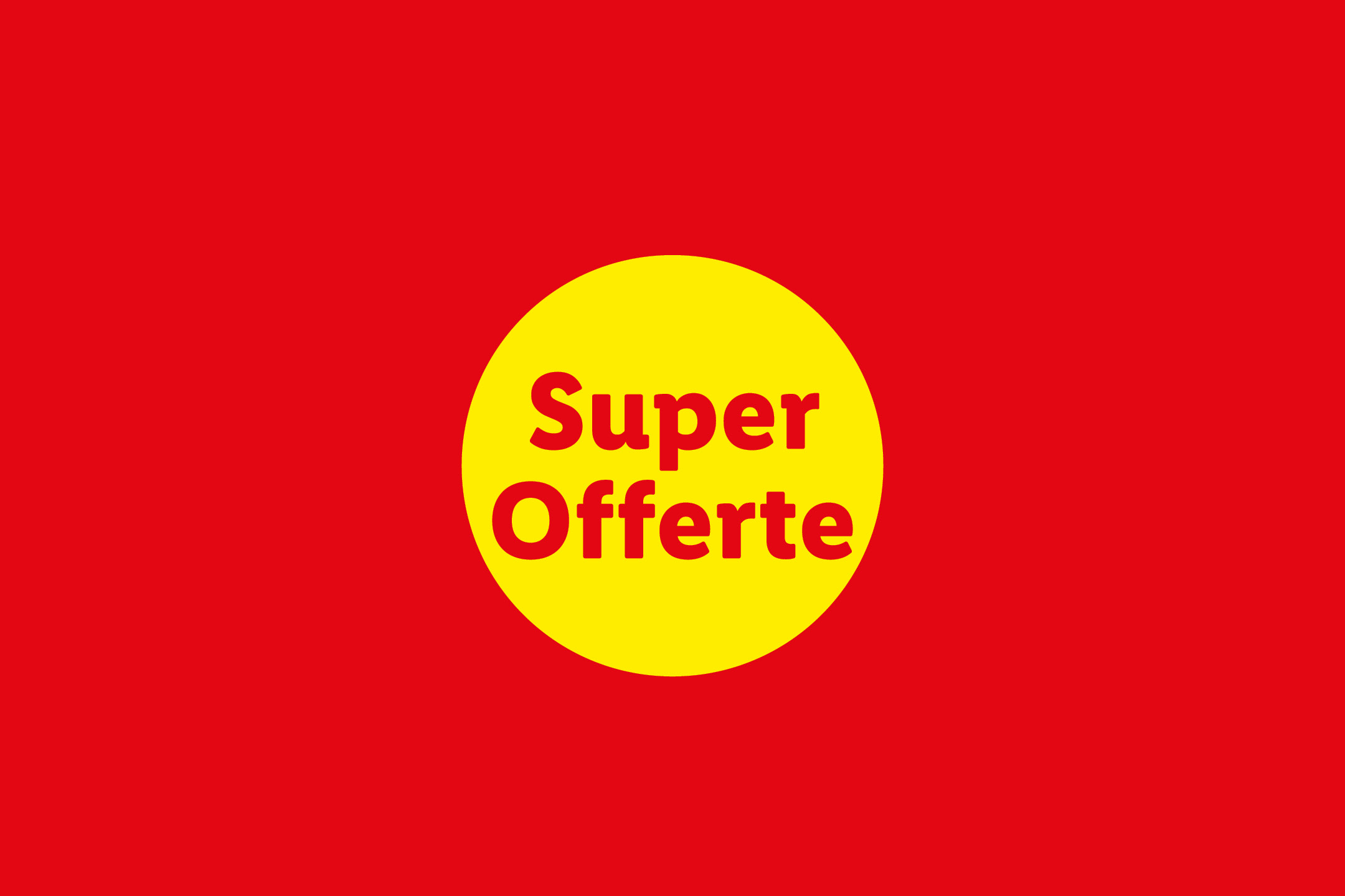 Super Offerte - Offerte valide da lun 09 febbraio 2026