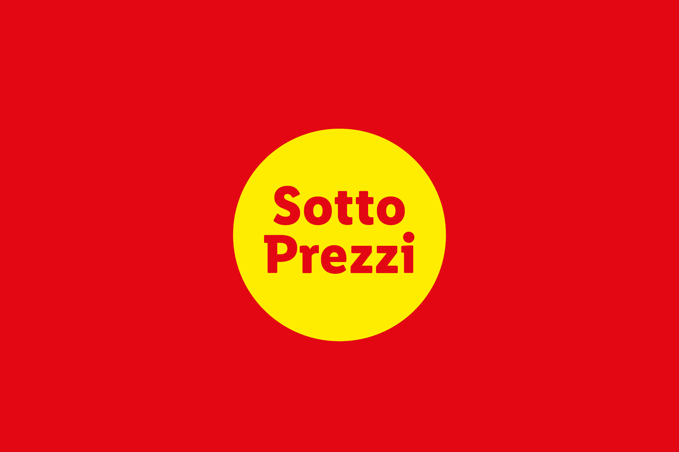 Sfondo rosso con un cerchio giallo al centro che recita 'Sotto Prezzi' in rosso.