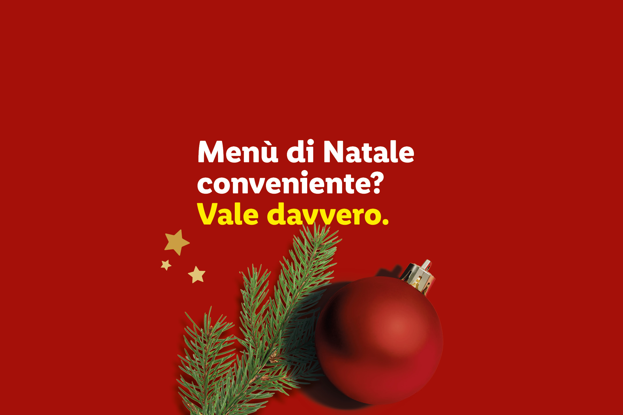 Menù di Natale - Offerte valide da dom 21 dicembre 2025