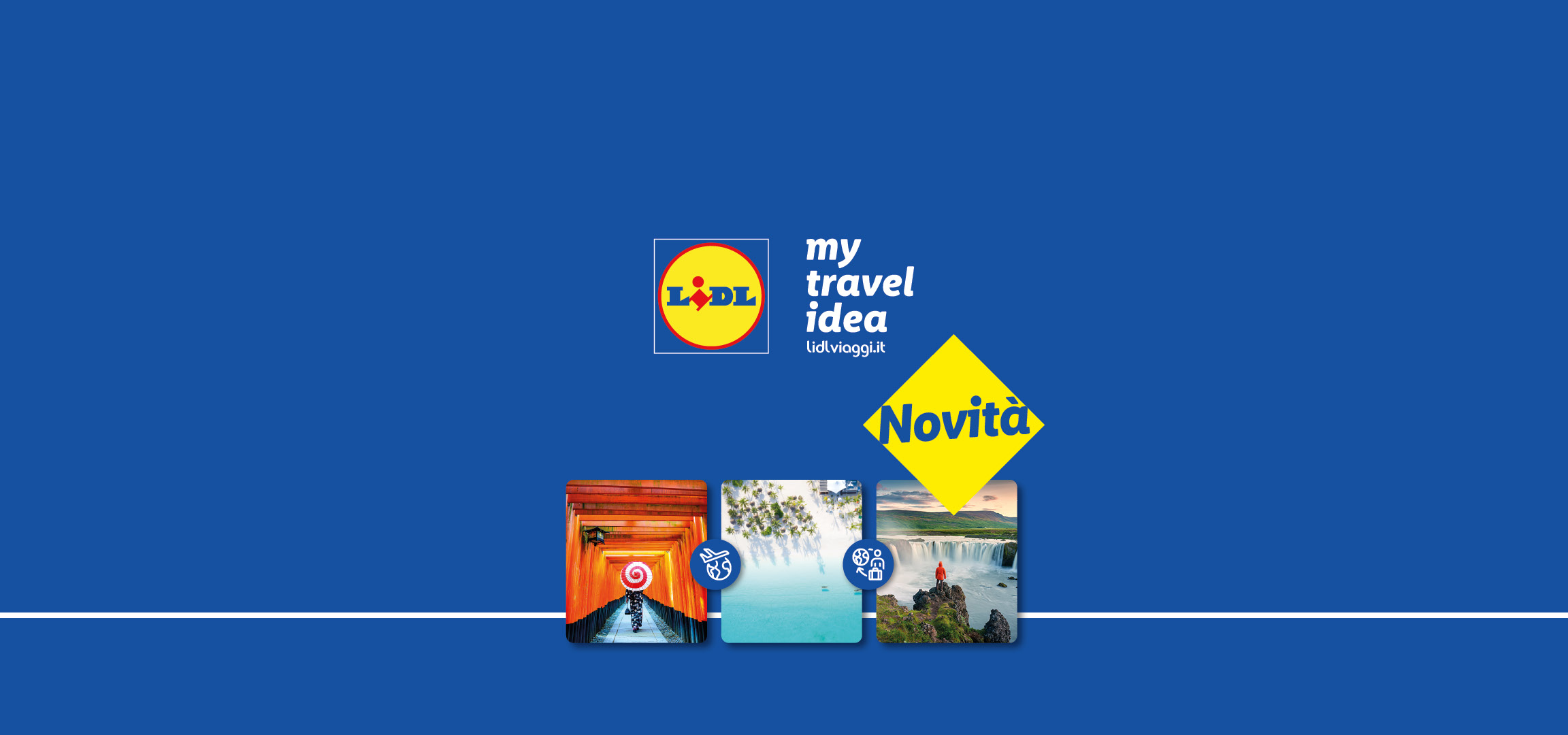 Scopri My Travel Idea di Lidl Viaggi.