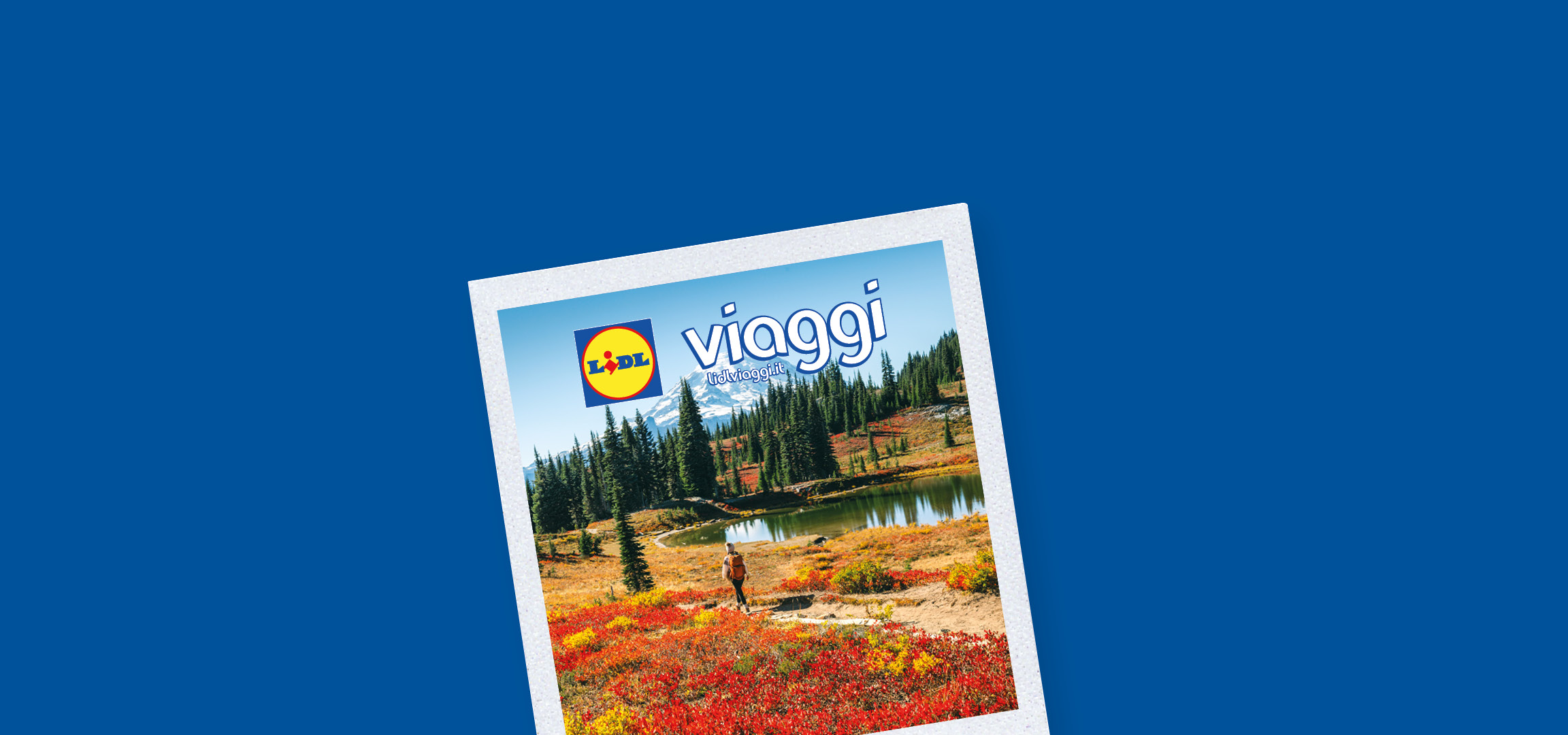Paesaggio montano autunnale con lago e alberi, logo Lidl Viaggi.