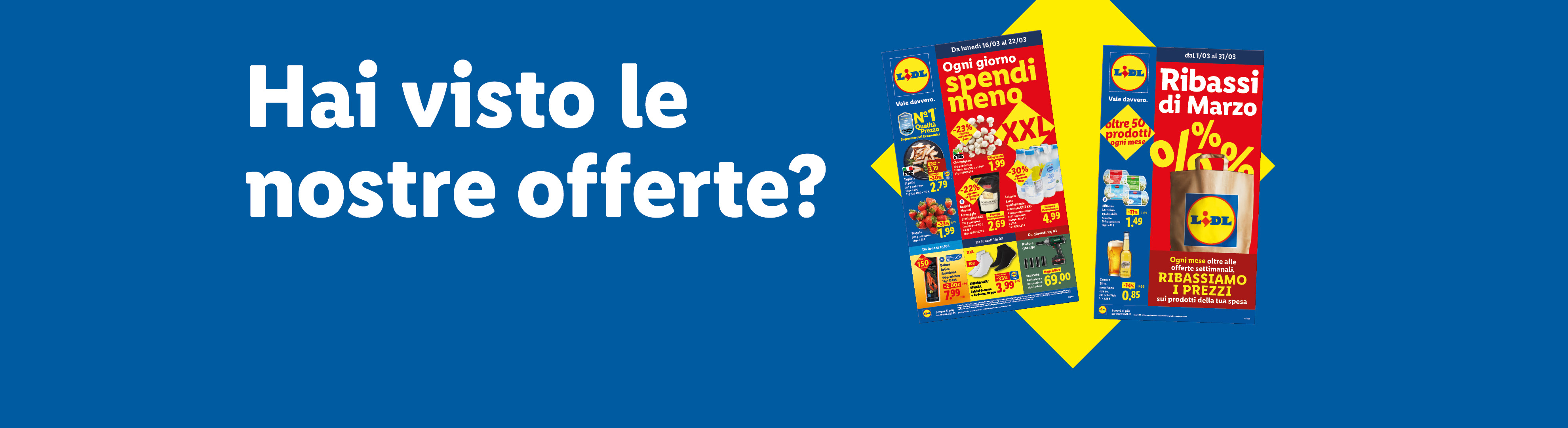 Volantini con offerte su prodotti alimentari e per la casa, con sconti e prezzi speciali.