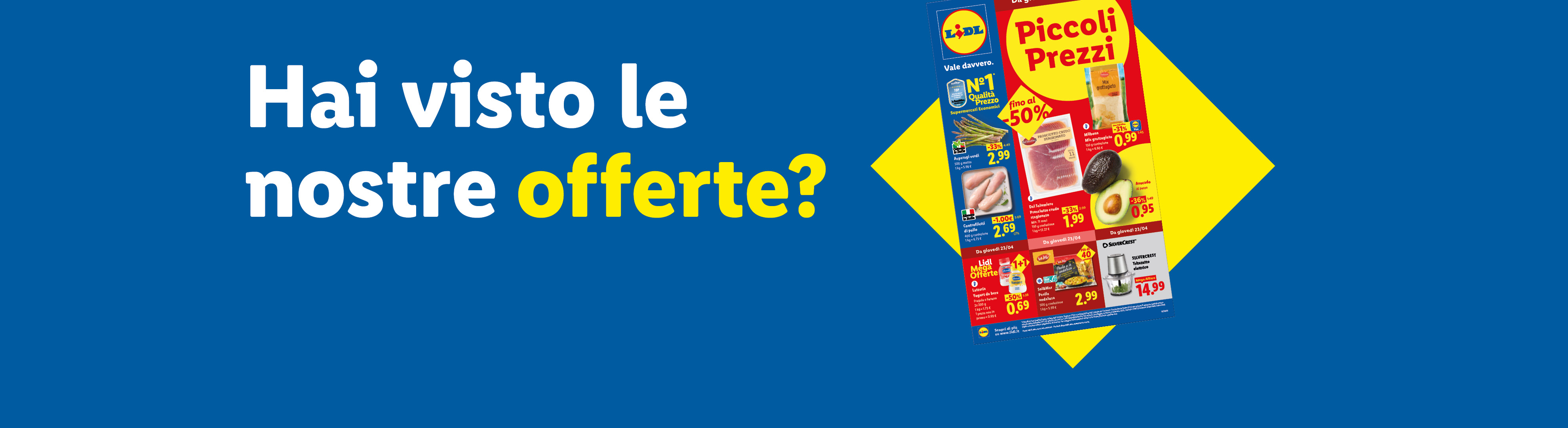 Un volantino con offerte su asparagi, carne, avocado e altri prodotti, con il testo 'Hai visto le nostre offerte?'.