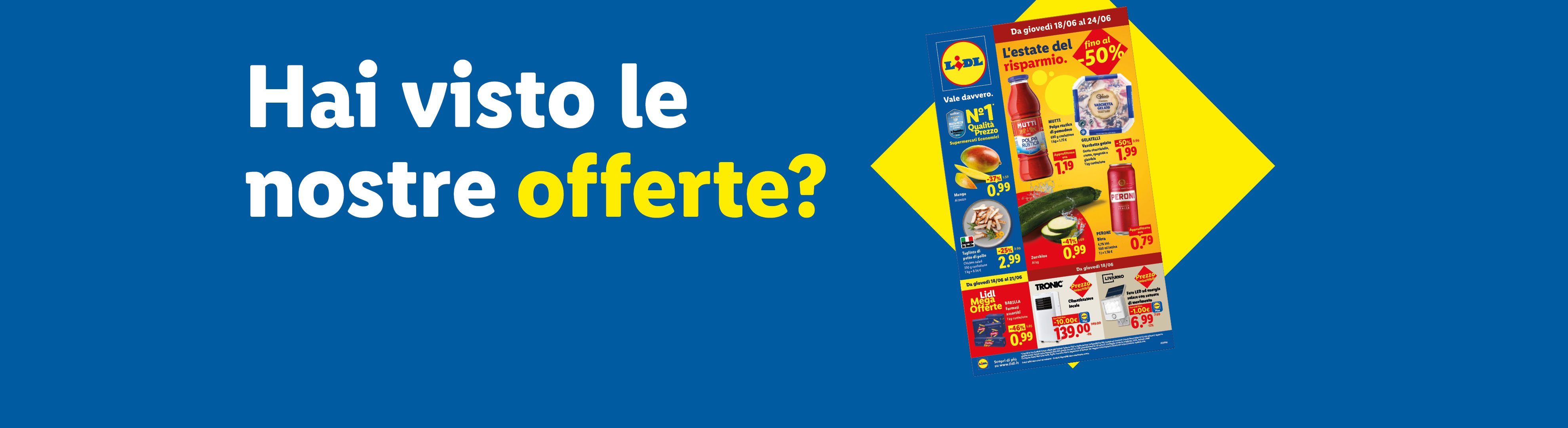 Un volantino Lidl con offerte su prodotti alimentari come mango, pollo, passata di pomodoro, gelato, birra, zucchine e prodotti non alimentari come un condizionatore e un faro LED.